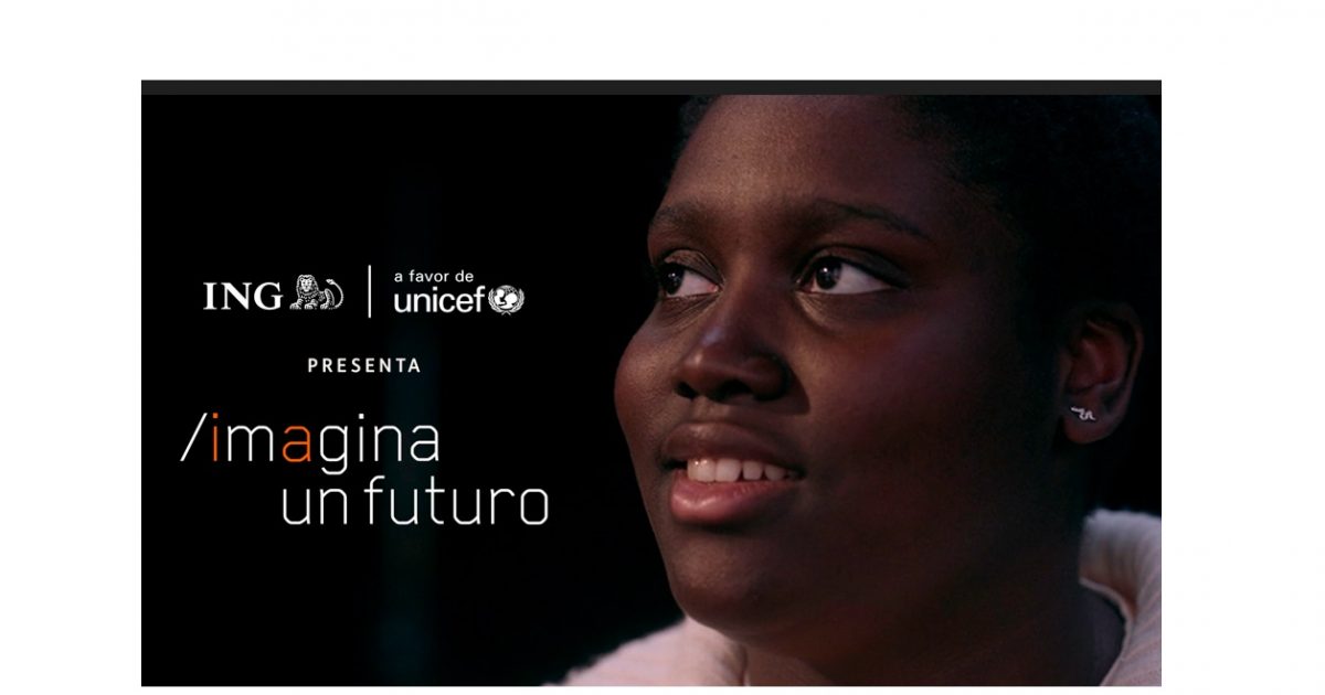 ING y UNICEF lanzan Imagina un futuro para apoyar a jóvenes en