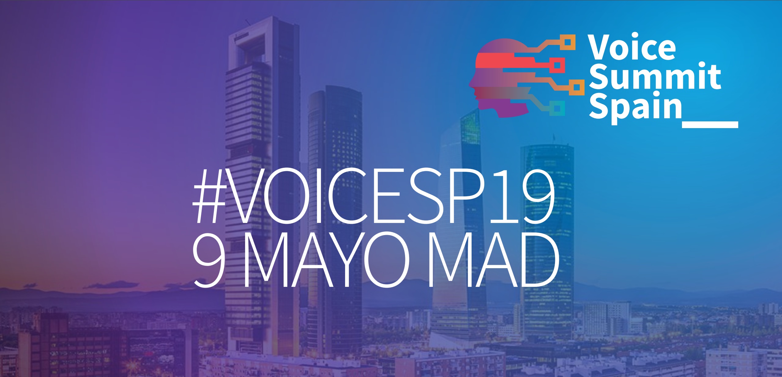 #Voicesp19, summit Spain, 9 mayo, programapublicidad,