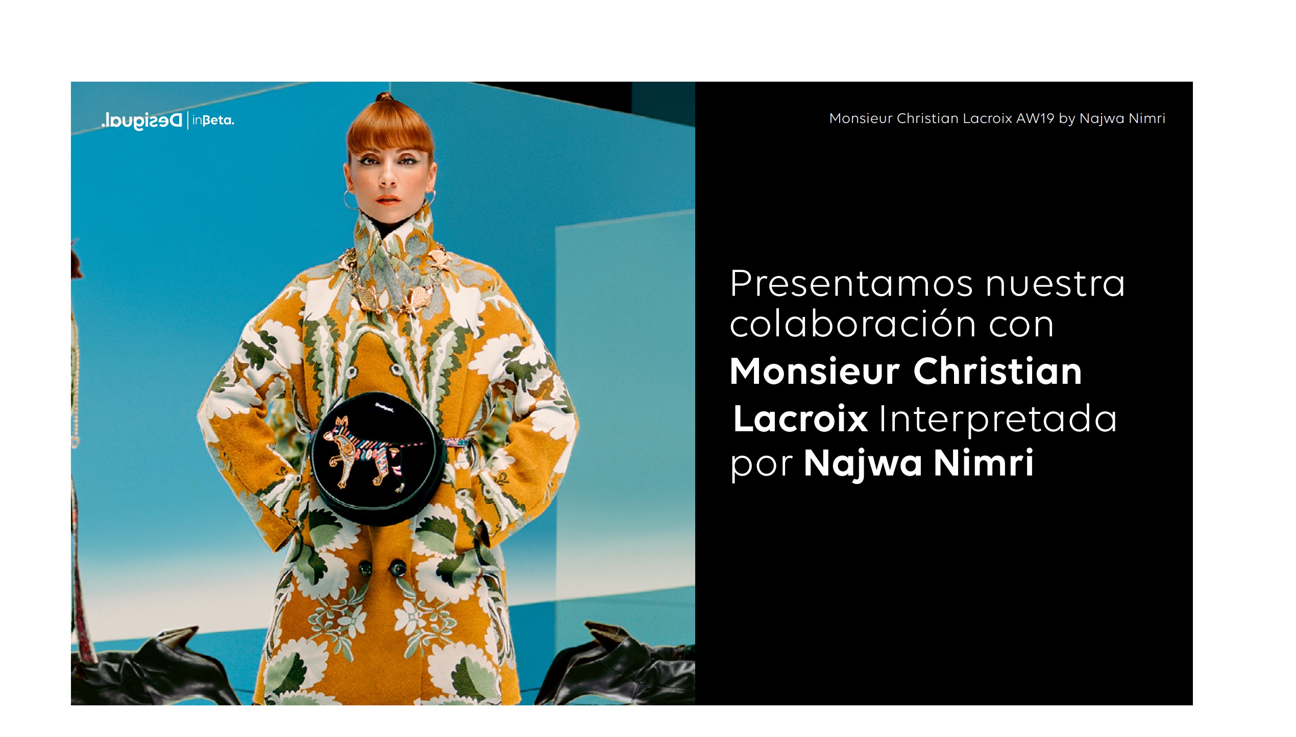 Desigual , colaboración , Monsieur Christian Lacroix Najwa Nimri, programapublicidad