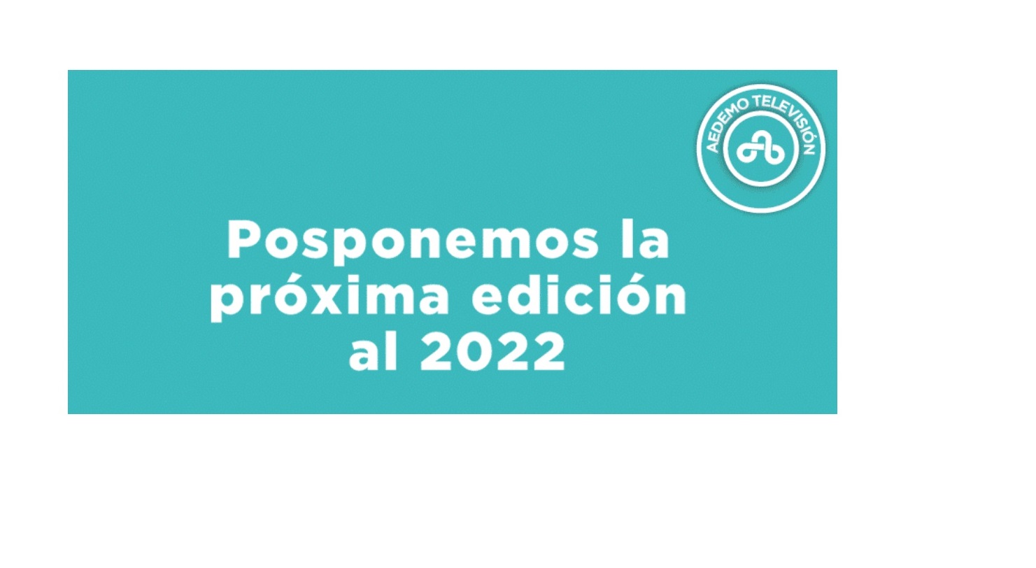 aedemo, pospone ,proxima ,edición , 2022,programapublicidad