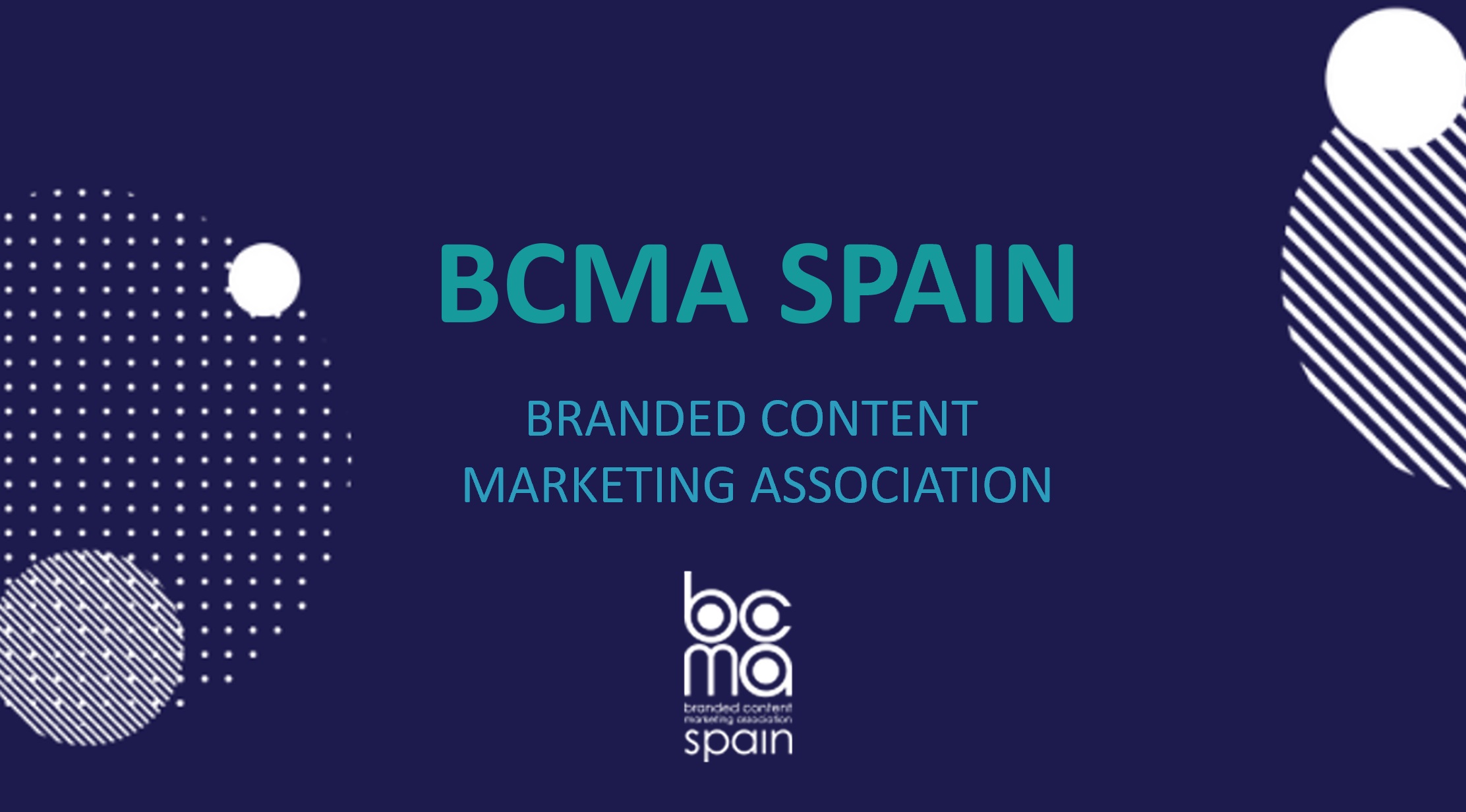 presentacion BCMA , Branded Content, hitos, programapublicidad