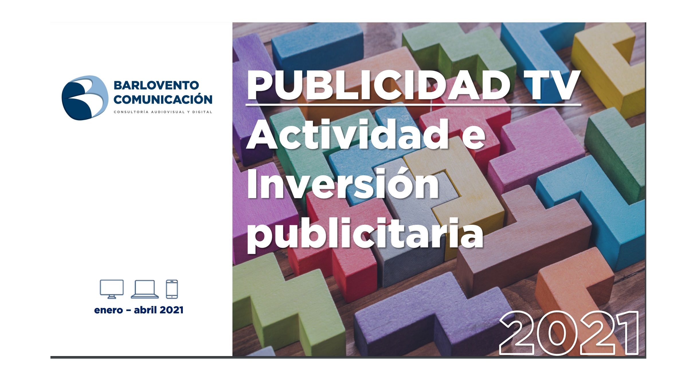 Informe ,Actividad ,Publicitaria ,Televisión, barlovento, kantar, Infoadex, mayo, programapublicidad