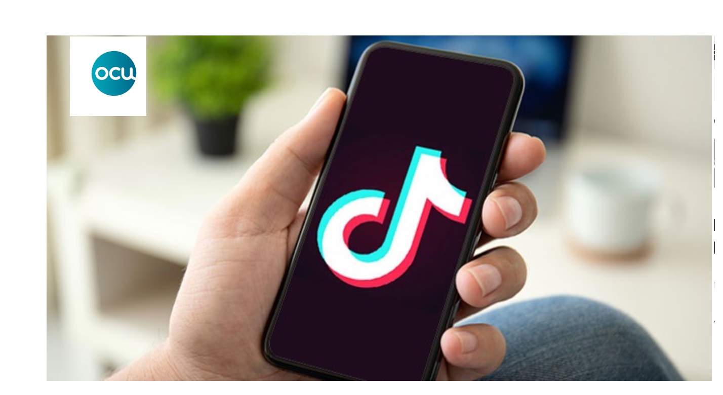 tiktok, ocu, publicidad, engañosa, datos, programapublicidad