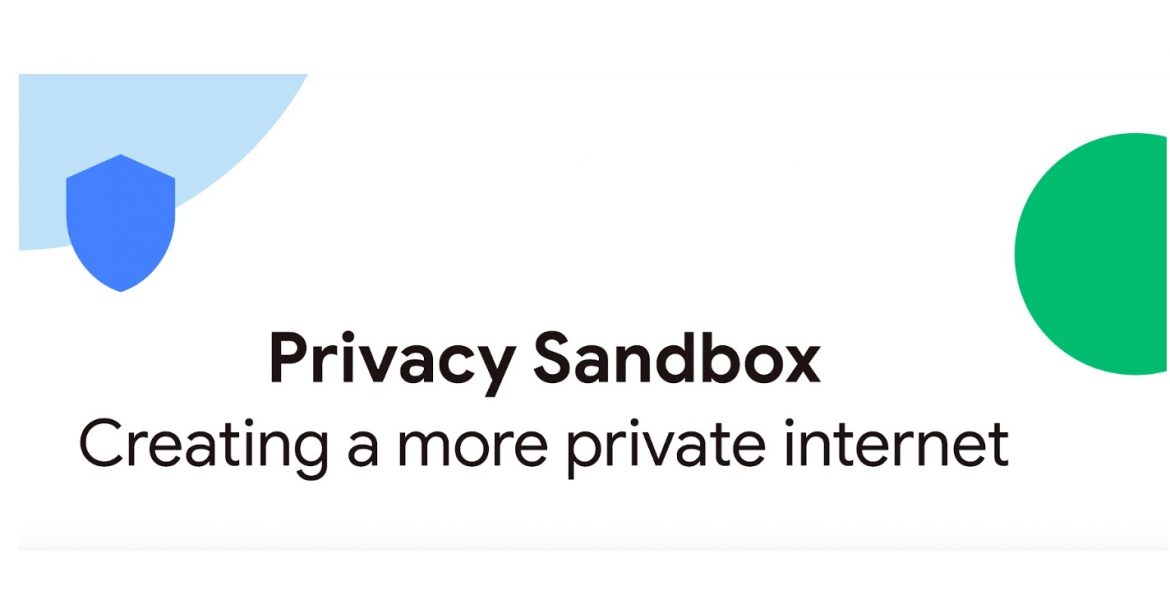 Google Anuncia Que Privacy Sandbox Está Listo Después De 4 Años De ...